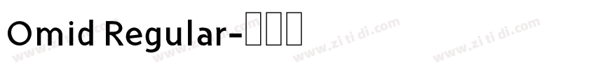 Omid Regular字体转换